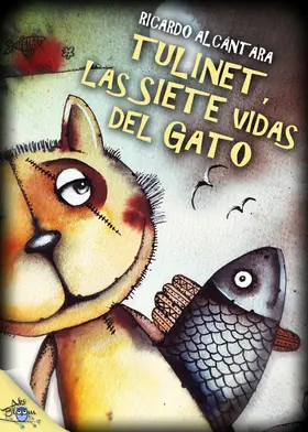 Alcántara |  Tulinet, las siete vidas del gato | eBook | Sack Fachmedien