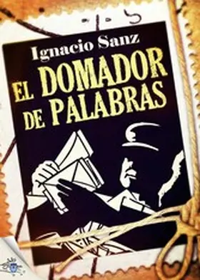 Sanz |  El domador de palabras | eBook | Sack Fachmedien