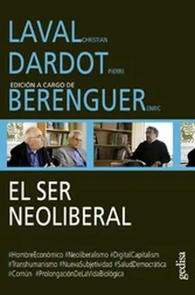 Laval / Dardot |  El ser neoliberal | eBook | Sack Fachmedien