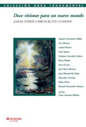 Fernández Mallo / Cebrián / d'Ors |  Doce visiones para un nuevo mundo | eBook | Sack Fachmedien