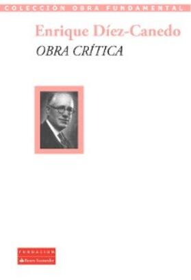 Díez-Canedo |  Obra crítica | eBook | Sack Fachmedien