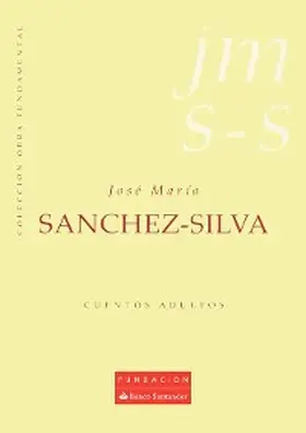 Sánchez-Silva |  Cuentos adultos | eBook | Sack Fachmedien