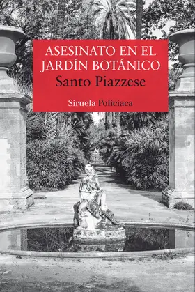 Piazzese |  Asesinato en el Jardín Botánico | eBook | Sack Fachmedien
