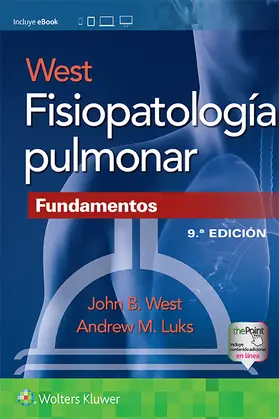 West / Luks |  West. Fisiopatologia Pulmonar.: Fundamentos | Buch |  Sack Fachmedien