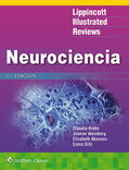 Krebs / Weinberg / Akesson |  Neurociencia Lippincott Illustrated Reviews | Buch |  Sack Fachmedien