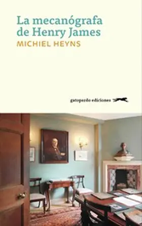 Heyns |  La mecanógrafa de Henry James | eBook | Sack Fachmedien