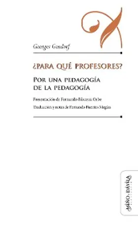 Gusdorf / Fuentes Megías |  ¿Para qué profesores? | eBook | Sack Fachmedien