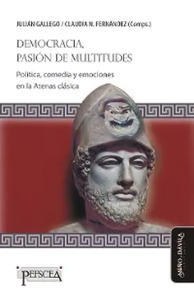 Gallego / Fernández / Schere |  Democracia, pasión de multitudes | eBook | Sack Fachmedien