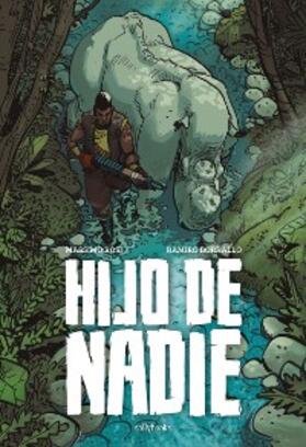 Borrallo / Rosi |  Hijo de nadie | eBook | Sack Fachmedien
