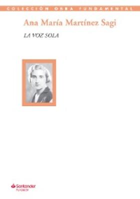 Martínez Sagi |  La voz sola | eBook | Sack Fachmedien