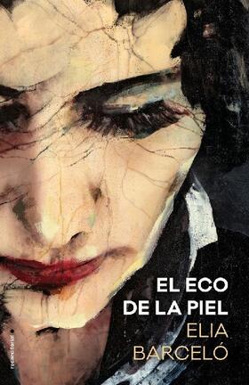 Barceló |  El eco de la piel | Buch |  Sack Fachmedien
