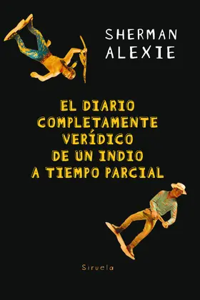 Alexie |  El diario completamente verídico de un indio a tiempo parcial | eBook | Sack Fachmedien