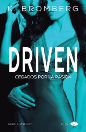 Bromberg |  Driven | eBook | Sack Fachmedien