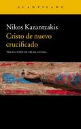 Kazantzakis |  Cristo de nuevo crucificado | eBook | Sack Fachmedien