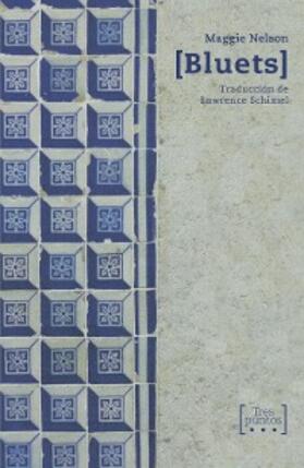 Nelson |  Bluets | eBook | Sack Fachmedien