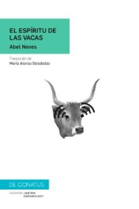 Neves |  El espíritu de las vacas | eBook | Sack Fachmedien