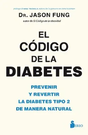 Fung |  El código de la diabetes | eBook | Sack Fachmedien