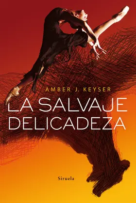 Keyser |  La salvaje delicadeza | eBook | Sack Fachmedien