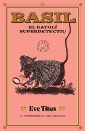 Titus |  Basil, el ratolí superdetectiu | eBook | Sack Fachmedien