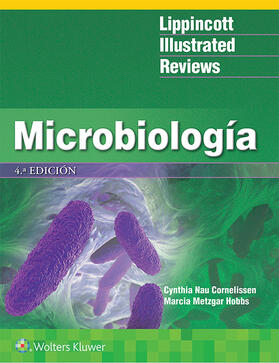 Cornelissen / Hobbs | Microbiología. Lippincott Illustrated Reviews Series | Buch | 978-84-17602-56-7 | sack.de