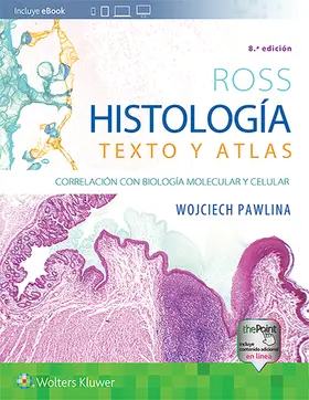 Pawlina / Ross | Ross. Histologia: Texto y atlas | Buch | 978-84-17602-65-9 | sack.de