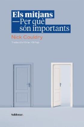 Couldry |  Els mitjans. Per què són importants | eBook | Sack Fachmedien