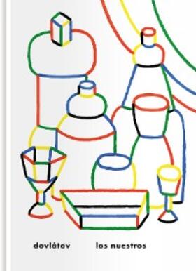 Dovlátov |  Los nuestros | eBook | Sack Fachmedien