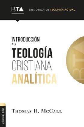 Mccall |  Introducción a la teología cristiana analítica | eBook | Sack Fachmedien