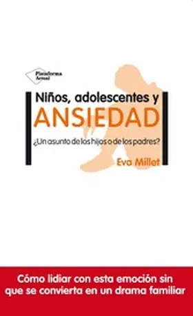 Millet |  Niños, adolescentes y ansiedad | eBook | Sack Fachmedien