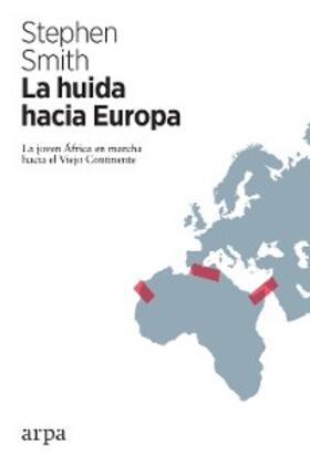 Smith |  La huida hacia Europa | eBook | Sack Fachmedien