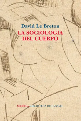 Le Breton |  La sociología del cuerpo | eBook | Sack Fachmedien
