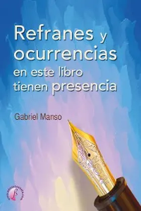 Manso |  Refranes y ocurrencias en este libro tienen presencia | eBook | Sack Fachmedien
