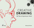 Rissler |  Creative Drawing: 100 Tips to Expand Your Talent | Buch |  Sack Fachmedien