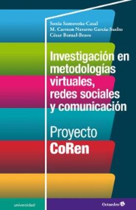 Bravo / Navarro García-Suelto / Casal | Investigación en metodologías virtuales, redes sociales y comunicación | E-Book | www.sack.de
