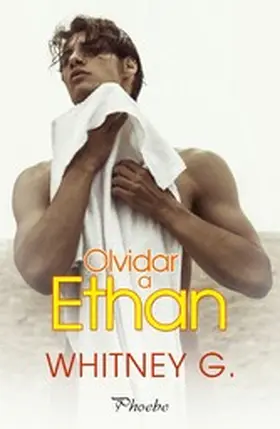 G. |  Olvidar a Ethan | eBook | Sack Fachmedien