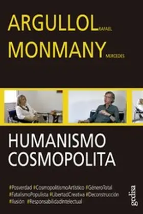 Argullol / Monmany |  Humanismo cosmopolita | eBook | Sack Fachmedien