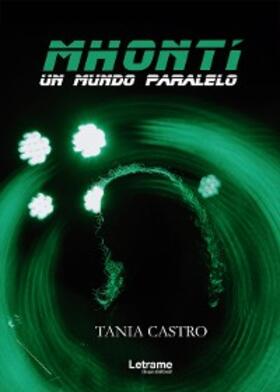 Castro |  Mhontí | eBook | Sack Fachmedien