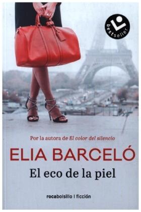 Barceló |  El eco de la piel | Buch |  Sack Fachmedien