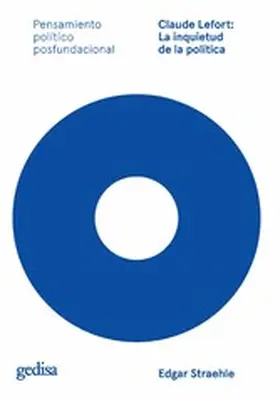 Straehle |  Claude Lefort: La inquietud de la política | eBook | Sack Fachmedien
