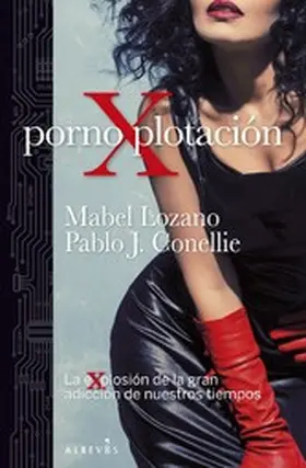 Lozano / Conellie |  PornoXplotación | eBook | Sack Fachmedien
