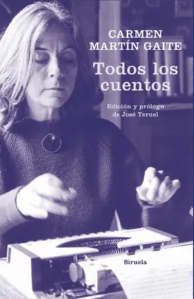 Martín Gaite / Teruel |  Todos los cuentos | eBook | Sack Fachmedien
