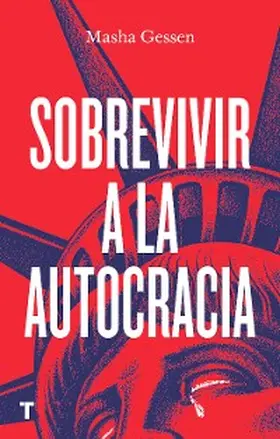 Gessen |  Sobrevivir a la autocracia | eBook | Sack Fachmedien