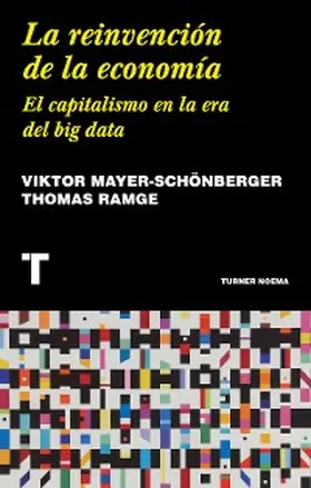Mayer-Schönberger / Ramge |  La reinvención de la economía | eBook | Sack Fachmedien