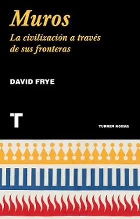Frye |  Muros | eBook | Sack Fachmedien