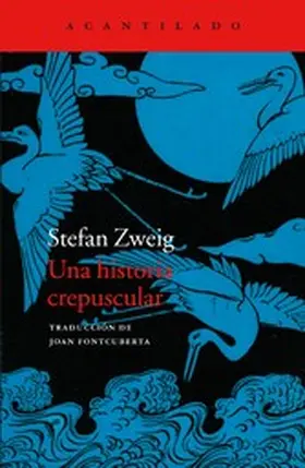 Zweig |  Una historia crepuscular | eBook | Sack Fachmedien