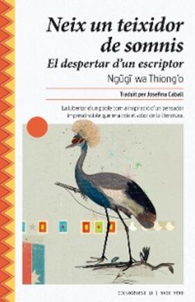 Thiong'O |  Neix un teixidor de somnis | eBook | Sack Fachmedien