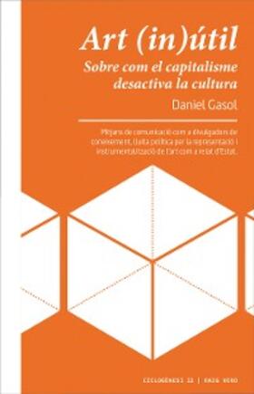 Gasol |  Art (in)útil | eBook | Sack Fachmedien