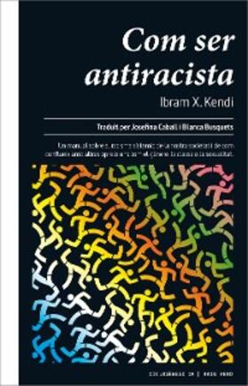Kendi |  Com ser antiracista | eBook | Sack Fachmedien