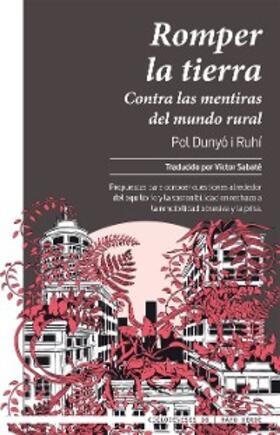 Dunyó i Ruhí |  Romper la tierra | eBook | Sack Fachmedien