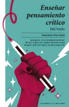 Hooks |  Enseñar pensamiento crítico | eBook | Sack Fachmedien